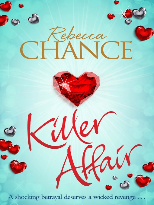 Title details for Killer Affair by Rebecca Chance - Wait list